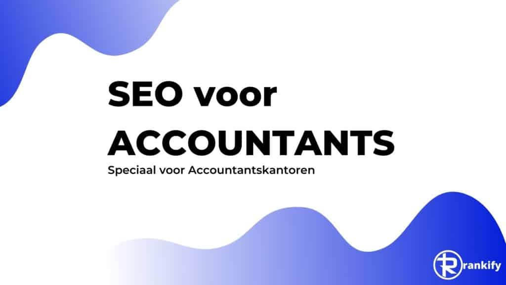 SEO voor accountantskantoor